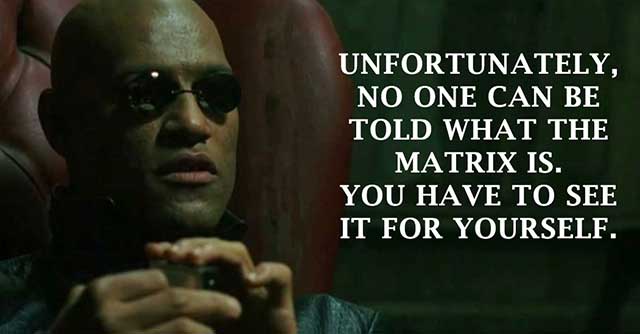 the matrix movie quotes, escapematter