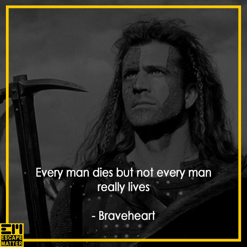 inspirational movie quotes, braveheart