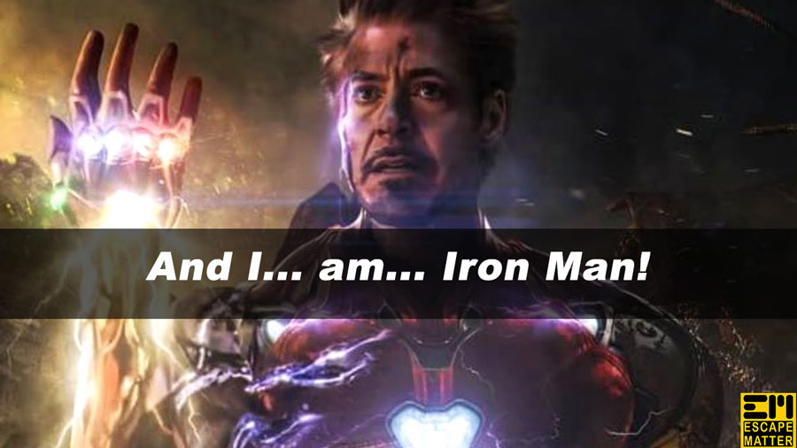 iron man quote, i am iron man, avengers endgame. tony stark