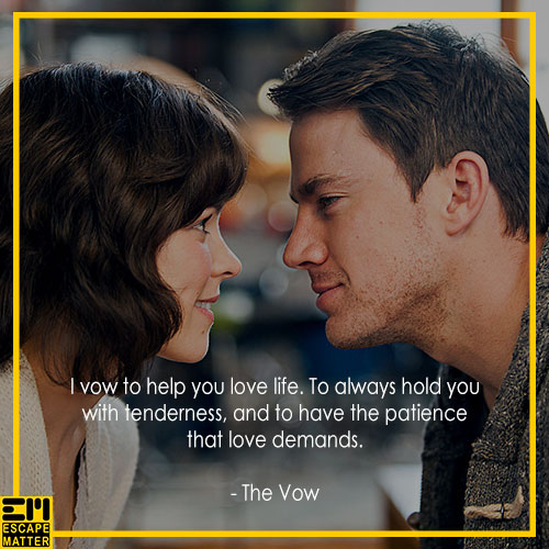 romantic movie quotes, The Vow