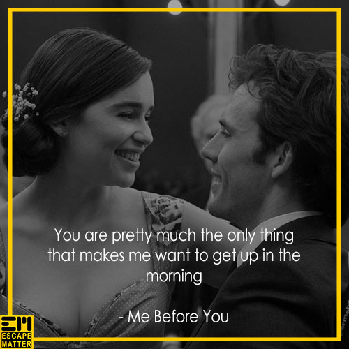 romantic movie quotes, Me Before You