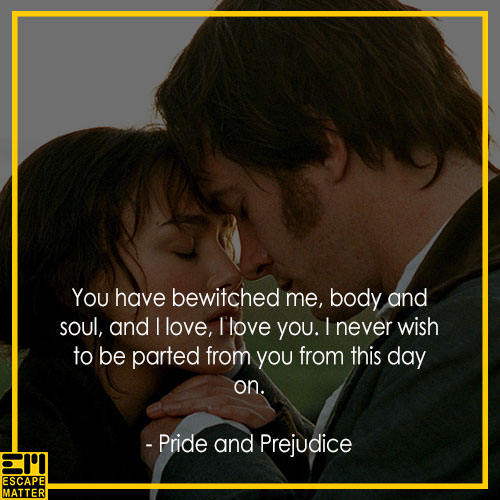 romantic movie quotes, Pride and Prejudice