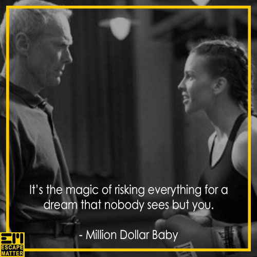 Million Dollar Baby, movie quotes about money