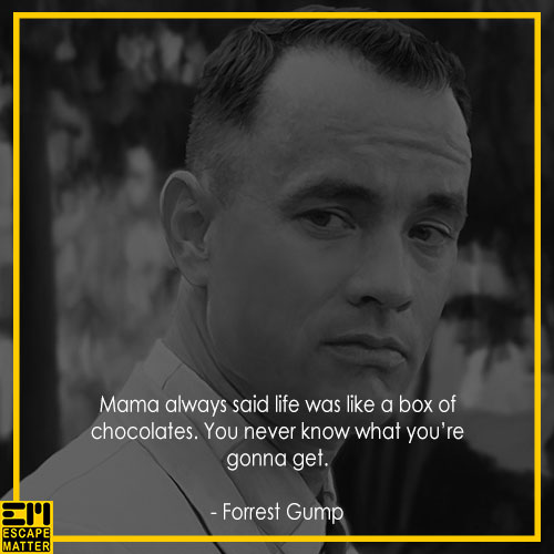 Forrest Gump, Inspiring life quotes from movies